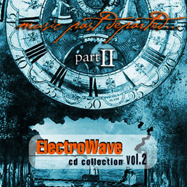 ELECTROWAVE CD COLLECTION VOL.2 - 2005 -CD